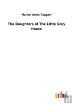 Bertrand.pt - The Daughters Of The Little Grey House