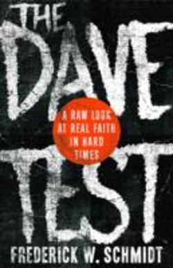 Bertrand.pt - The Dave Test: A Raw Look At Real Faith In Hard Times