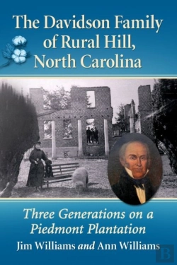 Bertrand.pt - The Davidson Family Of Rural Hill, North Carolina