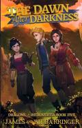 The Dawn After Darkness (Dragons Of Introvertia 5)