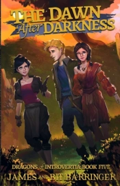 The Dawn After Darkness (Dragons Of Introvertia 5)