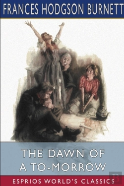 Bertrand.pt - The Dawn Of A To-Morrow (Esprios Classics)