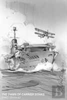 The Dawn Of Carrier Strike