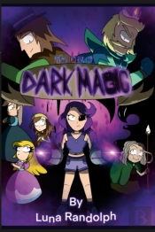 The Dawn Of Dark Magic