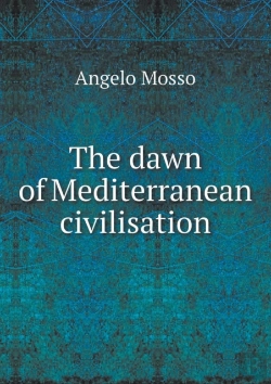 Bertrand.pt - The Dawn Of Mediterranean Civilisation