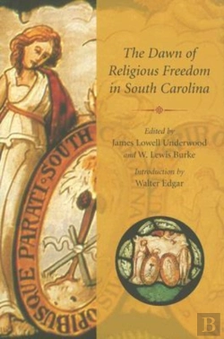 Bertrand.pt - The Dawn Of Religious Freedom In South Carolina