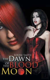 The Dawn Of The Blood Moon