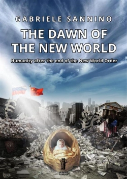 Bertrand.pt - The Dawn Of The New World. Humanity After The End Of The New World Order