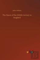 The Dawn Of The Xixth Century In England