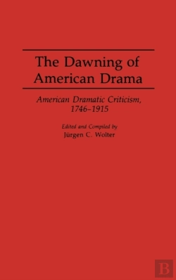 Bertrand.pt - The Dawning Of American Drama