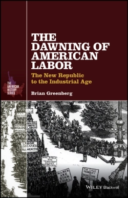 Bertrand.pt - The Dawning Of American Labor