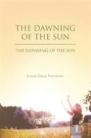 The Dawning Of The Sun