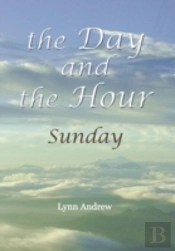 The Day And The Hour