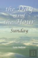 The Day And The Hour