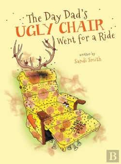 Bertrand.pt - The Day Dad'S Ugly Chair Went For A Ride