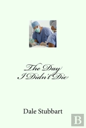 The Day I Didn'T Die