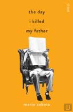 Bertrand.pt - The Day I Killed My Father