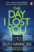 The Day I Lost You