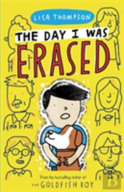 The Day I Was Erased