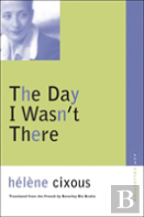 The Day I Wasn'T There