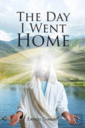 The Day I Went Home