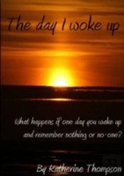 The Day I Woke Up