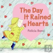 The Day It Rained Hearts