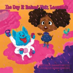 Bertrand.pt - The Day It Rained Pink Lemonade