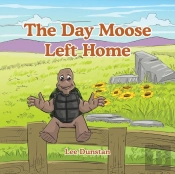 The Day Moose Left Home