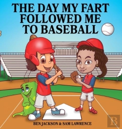 Bertrand.pt - The Day My Fart Followed Me To Baseball