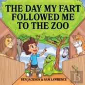 The Day My Fart Followed Me To The Zoo