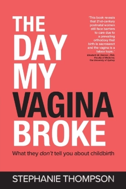 Bertrand.pt - The Day My Vagina Broke: What They Don'T