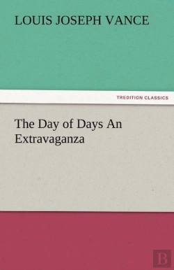 Bertrand.pt - The Day Of Days An Extravaganza