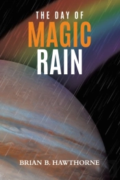 The Day Of Magic Rain