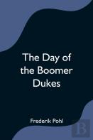The Day Of The Boomer Dukes