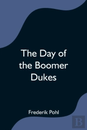 The Day Of The Boomer Dukes