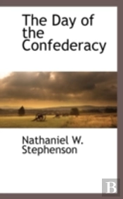 The Day Of The Confederacy