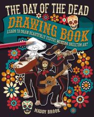 The Day Of The Dead Drawing Book