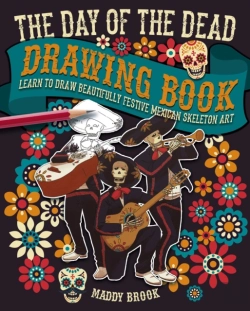 Bertrand.pt - The Day Of The Dead Drawing Book