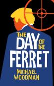 The Day Of The Ferret