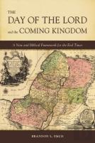 The Day Of The Lord And The Coming Kingdom