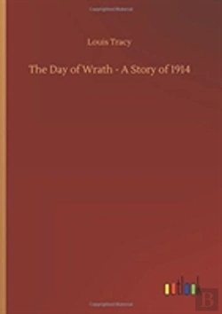 Bertrand.pt - The Day Of Wrath - A Story Of 1914