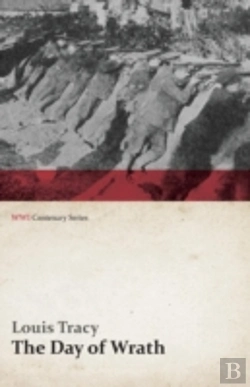 Bertrand.pt - The Day Of Wrath: A Story Of 1914 (Wwi Centenary Series)