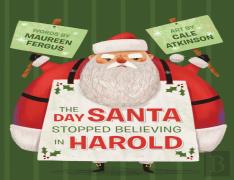The Day Santa Stopped Believing In Harold