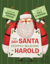 The Day Santa Stopped Believing In Harold