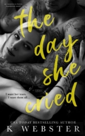The Day She Cried