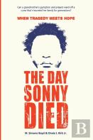 The Day Sonny Died