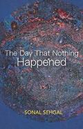 The Day That Nothing Happened