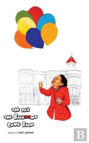 The Day The Balloons Came Back