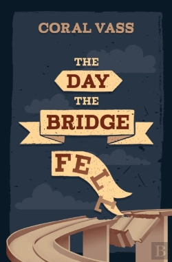 Bertrand.pt - The Day The Bridge Fell